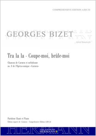 Bizet, Georges, Carmen - Tra la la - Coupe-moi, br�le-moi (no. 8) Mezzosopran, Bass und Orchester Klavierauszug