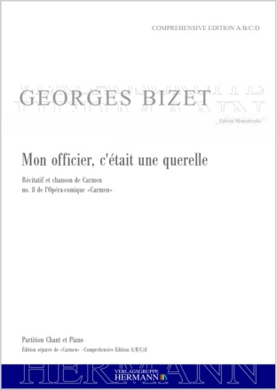 Bizet, Georges, Carmen - Mon officier, c'�tait une querelle (no. 8) Mezzosopran, Tenor, Bass, Chor (S) und Orchester Klavierauszug