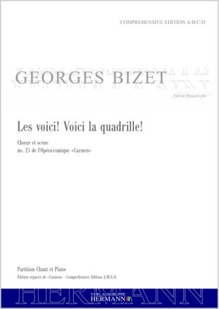 Bizet, Georges, Carmen - Les voici! Voici la quadrille! (no. 25) A-1: [Sopran], ABC: [2 Sopr:], Mezzosopran, 5 Baritone, Chor, Kinderch Klavierauszug
