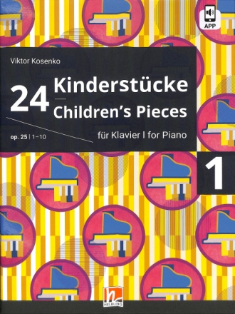 24 Kinderst�cke op.25 Band 1 (Nr..1-10) (+APP) f�r Klavier