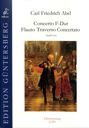 Concerto F-Dur AbelWV F15 f�r Traversfl�te, 2 Violinen, Viola und Basso Klavierauszug