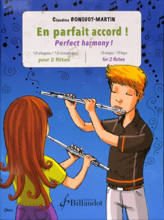 En parfait Accord! Perfect Harmony! POUR 2 FLUTES partition