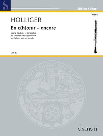 En c(h)oeur - encore f�r 2 Oboen und Englischhorn Partitur und Stimmen