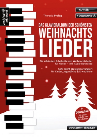 Das Klavieralbum der sch�nsten Weihnachtslieder (+Online Audio) f�r Klavier (sehr leicht bis leicht arrangiert)