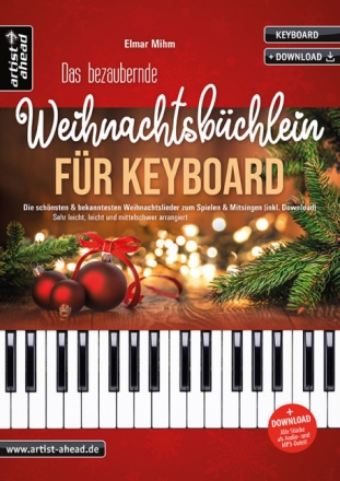 Das bezaubernde Weihnachtsb�chlein (+Online Audio) f�r Keyboard (sehr leicht, leicht und mittelschwer arrangiert)