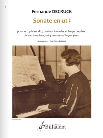 Sonate en ut majeur pour saxophone alto, quatuor � cordes, harpe ou piano partition et parties