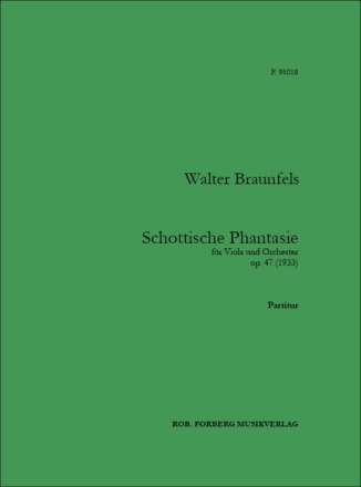 Schottische Fantasie op.47 f�r Viola und Orchester Partitur