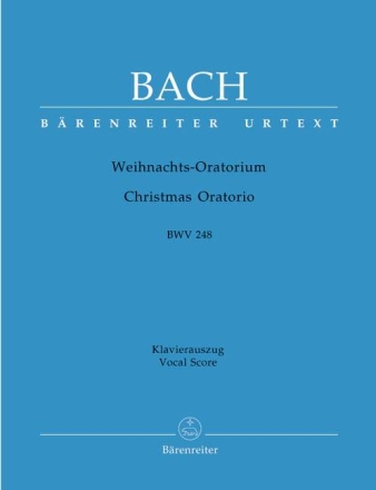 Weihnachtsoratorium BWV248 f�r Soli, gem Chor und Orchester Klavierauszug (dt/en)