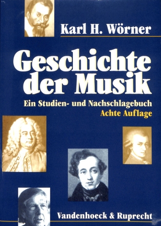 Geschichte der Musik Ein Studien- und Nachschlagebuch (broschiert)