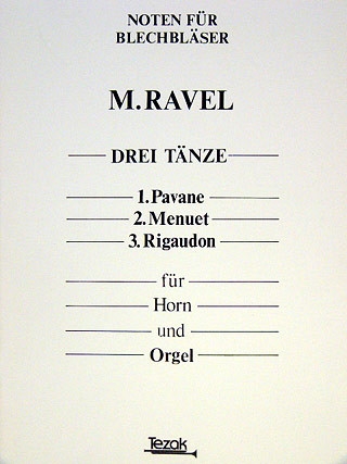 Drei T�nze  f�r Horn und Orgel