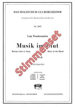 Frankenstein, Lutz, Musik im Blut Akkordeon-Orchester