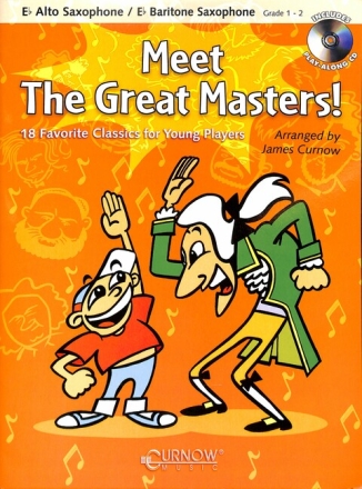Meet the great Masters (+CD) for alto saxophone 18 favorite classics for young players