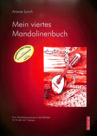 Mein viertes Mandolinenbuch f�r 1-2 Mandolinen (Mandoline und Gitarre) Spielpartitur