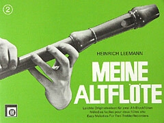 Meine Altfl�te Band 2 Leichte Originalweisen f�r 2 Altblockfl�ten