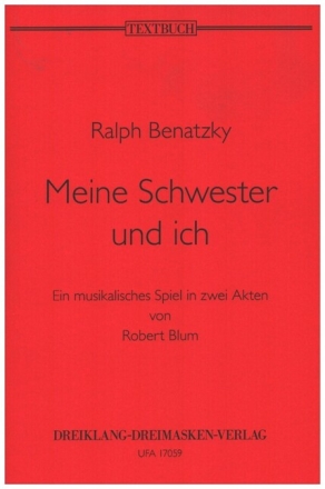 Meine Schwester und ich  Textbuch