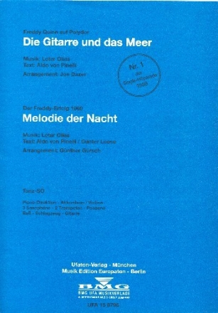 Melodie der Nacht und Die Gitarre und das Meer f�r Salonorchester Piano-Direktion und Stimmen