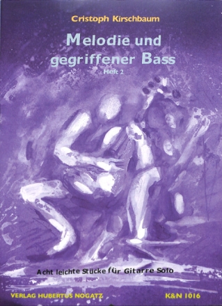 Melodie und gegriffener Ba� Band 2  