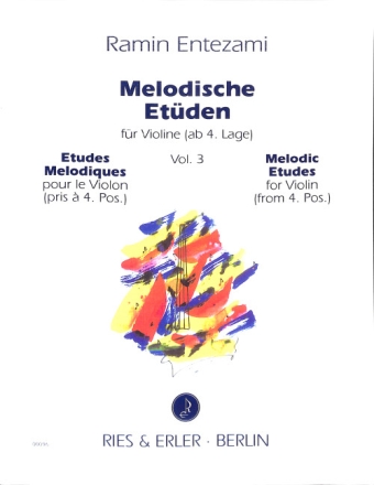 Melodische Et�den Band 3 f�r Violine (ab 4. Lage)