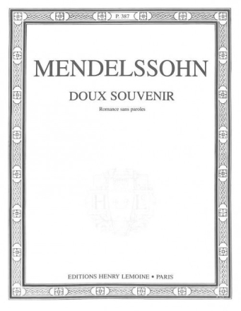 MENDELSSOHN F�lix Romance sans paroles n�1 Doux Souvenir PIANO partition