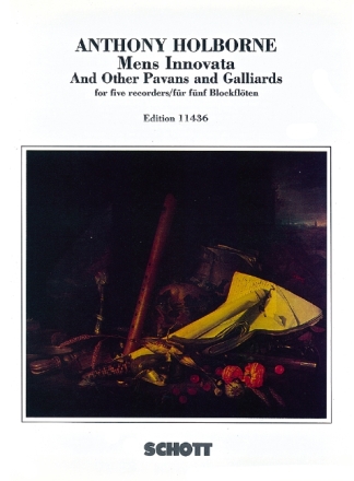Mens innovata and other pavans and galliards for 5 recorders (SATTB) score