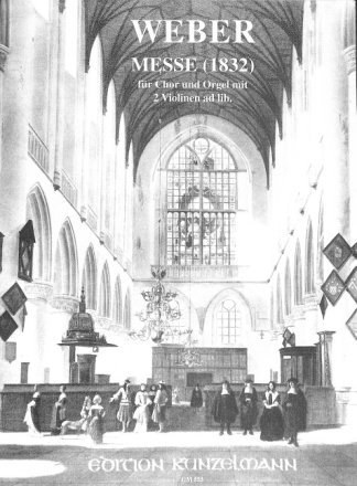 Messe (1832) f�r gem Chor, Orgel und 2 Violinen ad lib.  Partitur und 2 Violinstimmen
