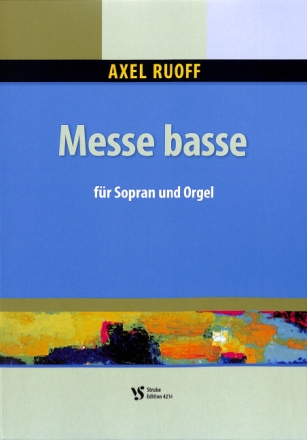 Messe basse f�r Sopran und Orgel