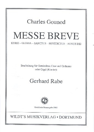 Messe breve f�r gem Chor und Orgel (Klavier) ORGELPARTITUR