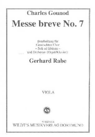 Messe br�ve Nr.7 f�r gem Chor und Orchester (Orgel/Klavier) (Soli ad lib) Viola