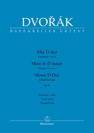 Messe D-Dur op.86 f�r Soli, gem Chor, Orgel, Violoncello ad lib und Kontrabass ad lib Orgelauszug (en/tsch/dt)