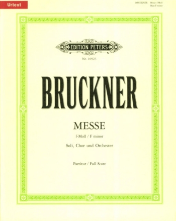 Messe f-Moll WAB28 f�r Soli, Chor und Orchester Partitur