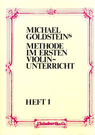 Methode im ersten Violinunterricht Band 1 Rhythmus Bogenf�hrung und Geh�rentwicklung