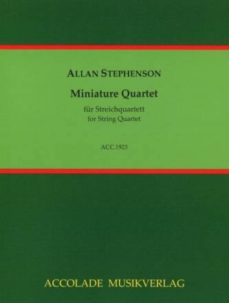Miniature Quartet (1992) f�r Streichquartett Partitur und Stimmen