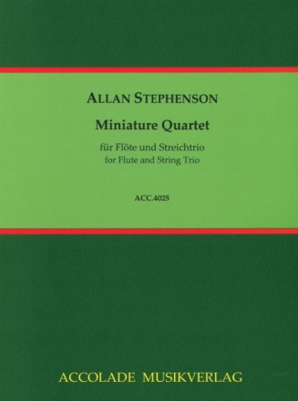 Miniature Quartet f�r Fl�te, Violine, Viola und Violoncello Partitur und Stimmen