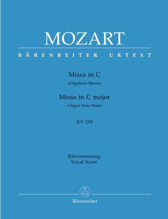 Missa C-Dur KV259 f�r Soli, Chor und Orchester Klavierauszug
