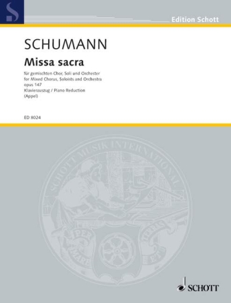 Missa sacra op. 147 f�r gemischten Chor (SATB) und Orchester Klavierauszug