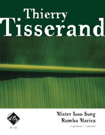 Mister Loso Song and Rumba Marica for 3 guitars score and parts