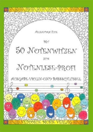 Mit 50 Notenwitzen zum Notenlese-Profi Ausgabe Violin- und Bassschl�ssel