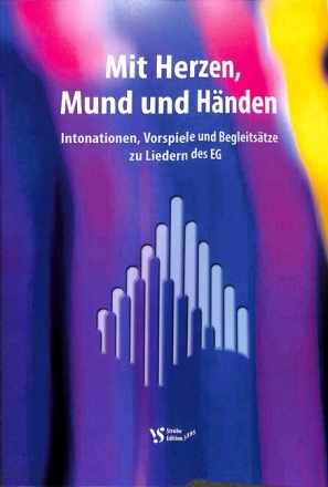 Mit Herzen, Mund und H�nden f�r Orgel