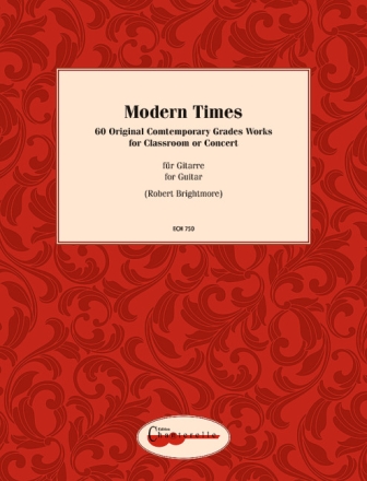 Modern Times complete (vols.1-5) for guitar 60 original graded contemporary works