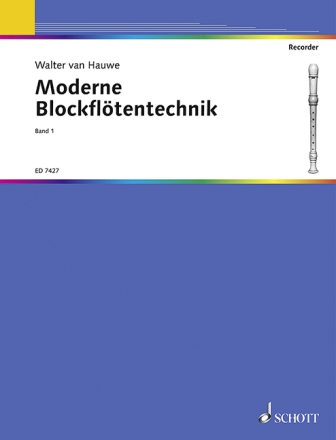 Moderne Blockfl�tentechnik Band 1 f�r Sopran- oder Alt-Blockfl�te