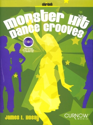 Monster Hit Dance Grooves (+CD) f�r Klarinette und Klavier