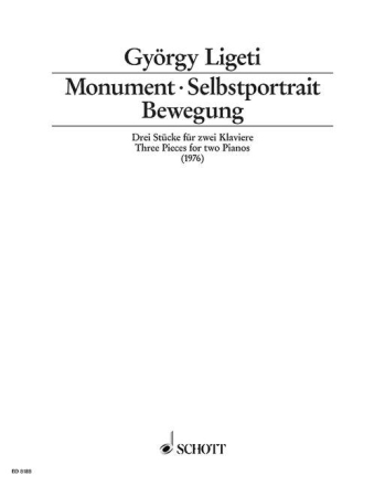 Monument � Selbstportrait � Bewegung f�r 2 Klaviere 4-h�ndig