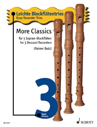 More Classics Band 3 f�r 3 Sopran-Blockfl�ten Spielpartitur