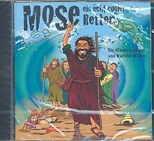 Mose ein echt cooler Retter Ein Kindermusical CD