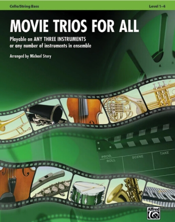 Movie Trios for All: for 3 instruments cello/string bass score