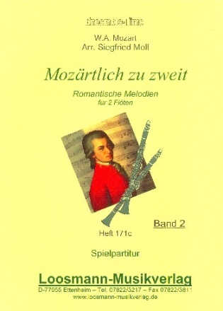 Moz�rtlich zu zweit Band 2 f�r 2 Fl�ten Spielpartitur
