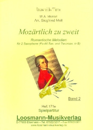 Moz�rtlich zu zweit Band 2 f�r 2 Saxophone (AT) Spielpartitur