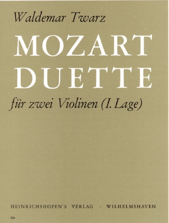 Mozart Duette f�r 2 Violinen (1. Lage) Spielpartitur