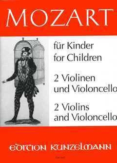 Mozart f�r Kinder f�r 2 Violinen und Violoncello Stimmen