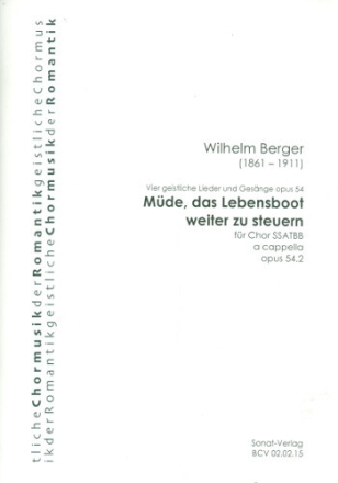 M�de, das Lebensboot weiter zu steuern op.54,2 f�r gem Chor a cappella Partitur